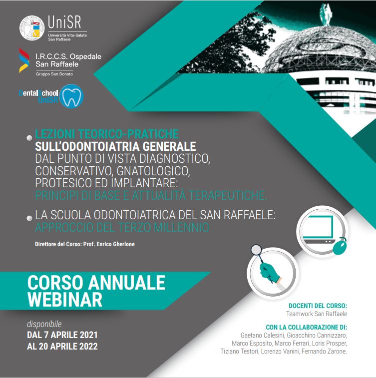Corso annuale webinar – Lezioni teorico-pratiche sull’Odontoiatria generale – SAN RAFFAELE – Milano